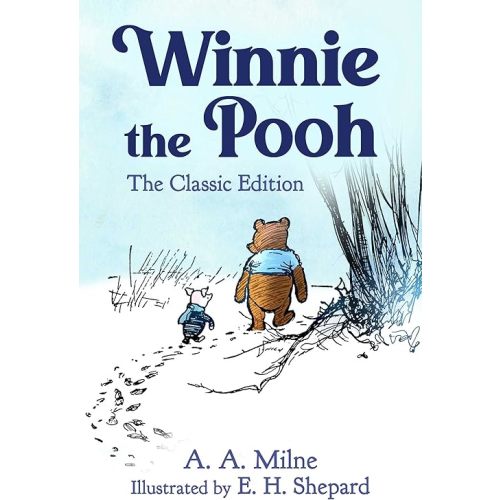 Winnie the Pooh: The Classic Edition (1) Hardcover – January 4, 2022