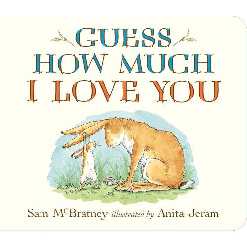 Guess How Much I Love You: (The Heartwarming Tale of Little Nutbrown Hare Loving Right Up to the Moon and Back - An Ideal Baby Shower Gift & Easter Basket Stuffer for Babies & Toddlers)