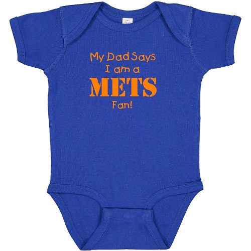 My Dad Says I am a Mets Fan Cute Baby Bodysuit