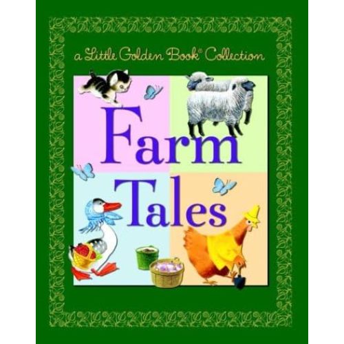 Little Golden Book Collection: Farm Tales Hardcover – January 11, 2005