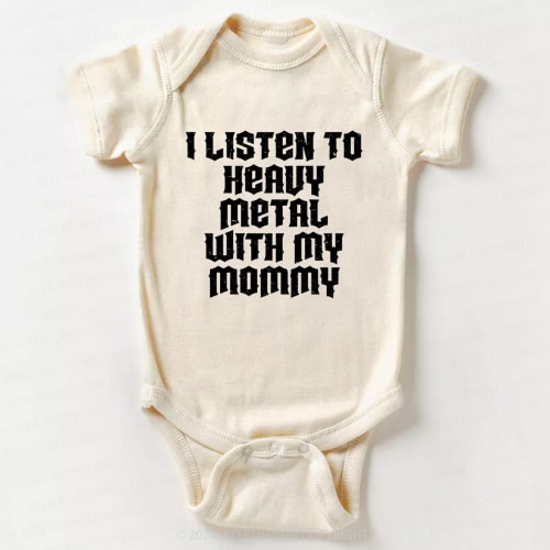Personalized I Listen To Heavy Metal With My Bodysuit For Baby 8