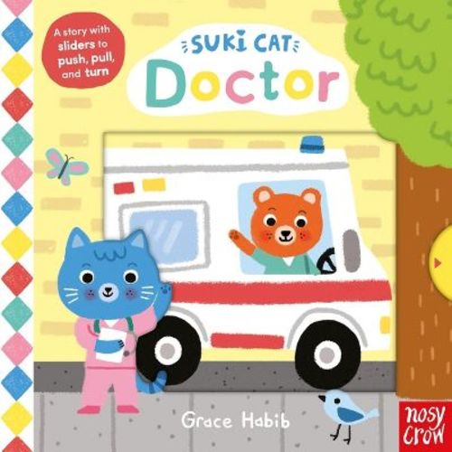 Suki Cat: Doctor - by Nosy Crow Ltd (Board Book)