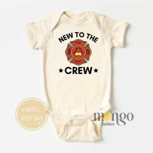 Firefighter Baby Onesies® Brand Cute New to the Crew Baby Fire Department Firefighter Dad Gift for Firefighter Baby Gift for Newborn Clothes