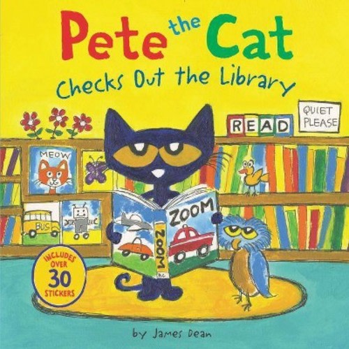 Pete The Cat Checks Out The Library - (pete The Cat) By James Dean (paperback)