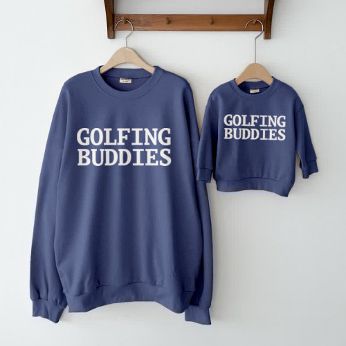 GOLFING BUDDIES Family Matching Sweatshirt/Set