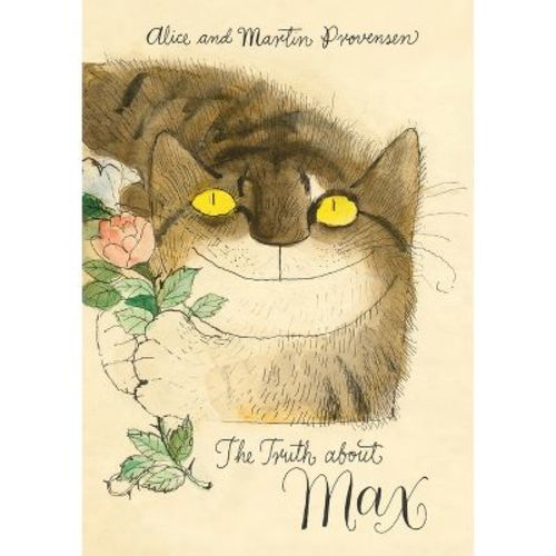 The Truth About Max - (hardcover)