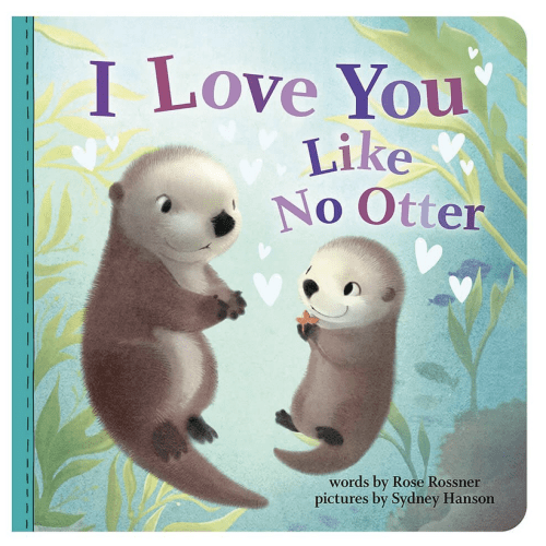 I Love You Like No Otter Book