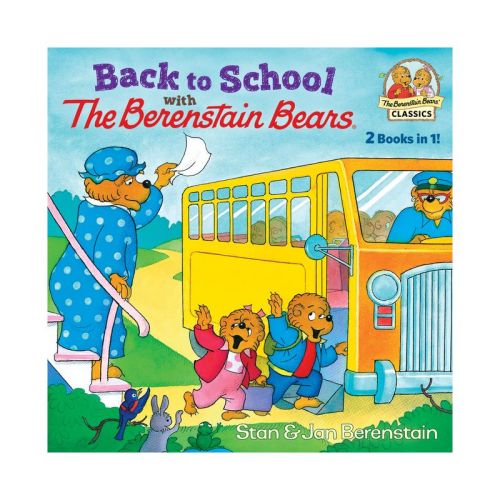 Back To School With The Berenstain Bears - By Stan Berenstain & Jan Berenstain (paperback)