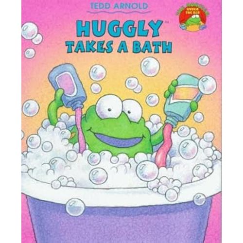 Huggly Takes A Bath (The Monster Under the Bed)