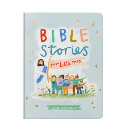 Bible Stories for Little Ones: Baby’s First Bible Board Book