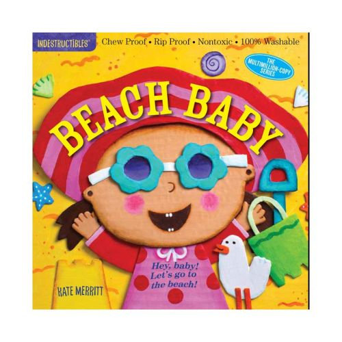 Indestructibles: Beach Baby - (Paperback)