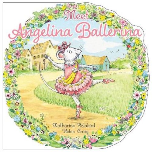 Meet Angelina Ballerina - by Katharine Holabird (Paperback)