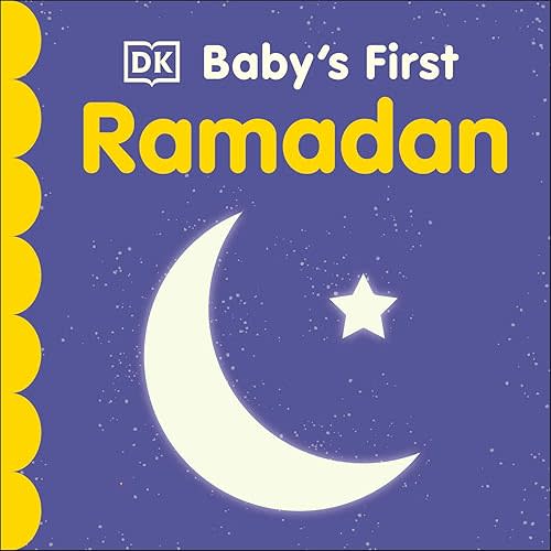 Baby's First Ramadan (Baby's First Holidays) Board book – February 2, 2021