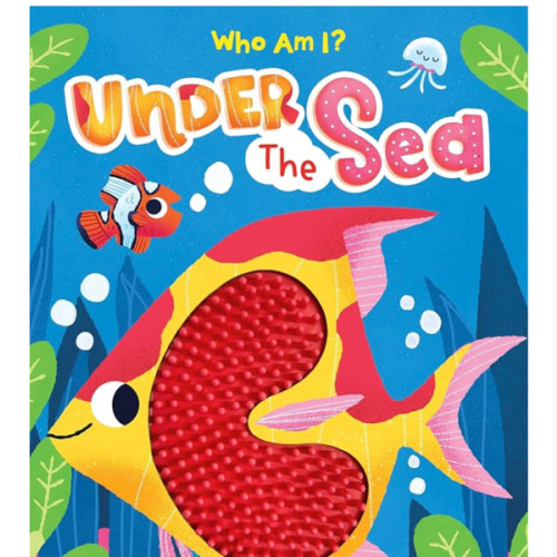 Under the Sea - Silicone Touch and Feel Board Book - Sensory Board Book (Touch & Feel Sensory Board Books for Baby & Toddler Time)