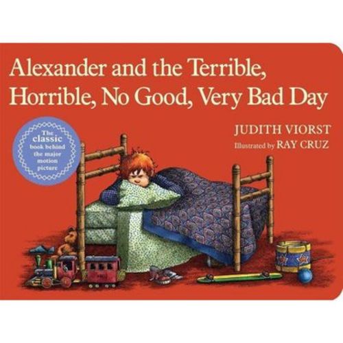 Alexander and the Terrible, Horrible, No Good, Very Bad Day - by Judith Viorst (Board Book)