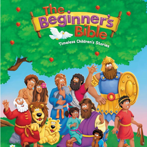 The Beginner's Bible: Timeless Children's Stories