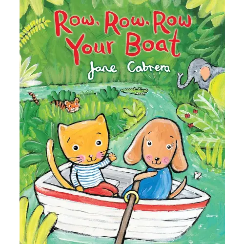 Row, Row, Row Your Boat by Jane Cabrera, Board Book