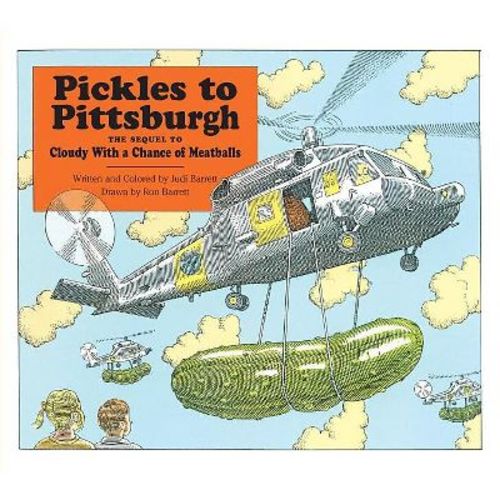 Pickles to Pittsburgh - by Judi Barrett (Hardcover)