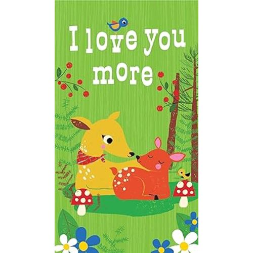 I Love You More