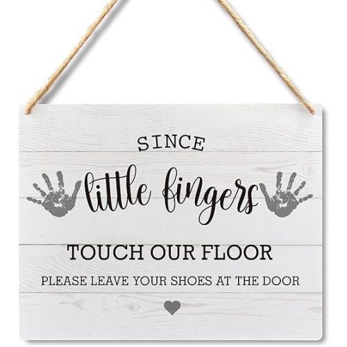 Wall Pediments Shoes Off Sign,Since Little Fingers Touch Our Floor Please Take Your Shoes Off Hanging Welcome Sign for Outdoor,10x8 Inches