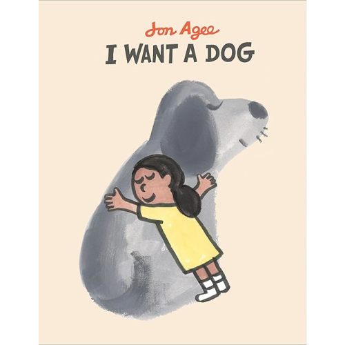 I Want a Dog Hardcover – Picture Book, September 24, 2019