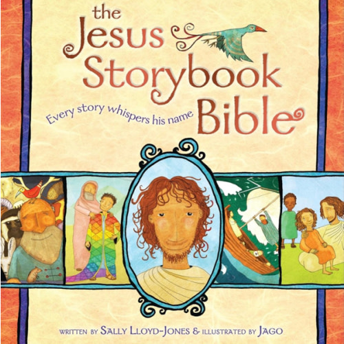 The Jesus Storybook Bible: Every Story Whispers His Name