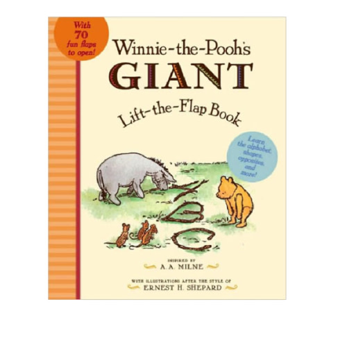 Winnie-the-Pooh's Giant Lift-the-Flap Book by A. A. Milne, Ernest H. Shepard, Board Book | Barnes & Noble®