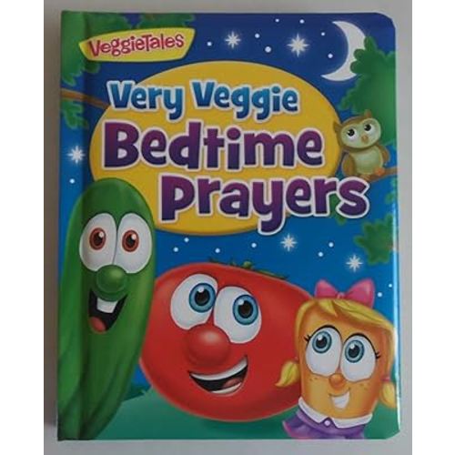 Very Veggie Bedtime Prayers (VeggieTales)