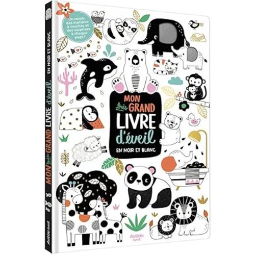 MON TRÈS GRAND LIVRE D'ÉVEIL EN NOIR ET BLANC