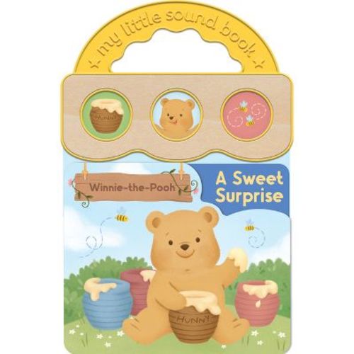 Winnie-The-Pooh a Sweet Surprise - by A A Milne (Board Book)