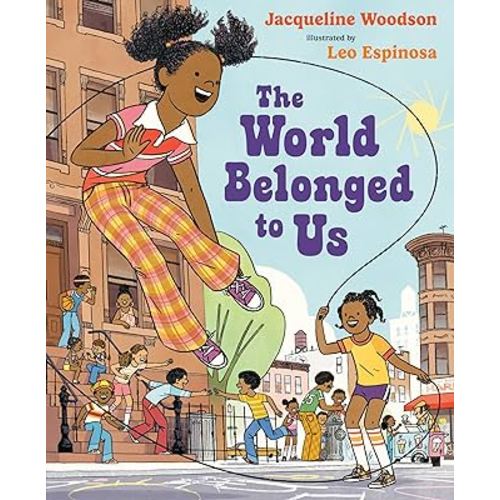The World Belonged to Us