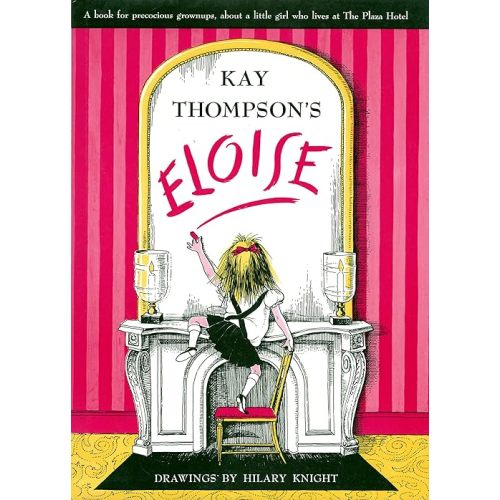 Eloise at the Plaza Book - Hardcover