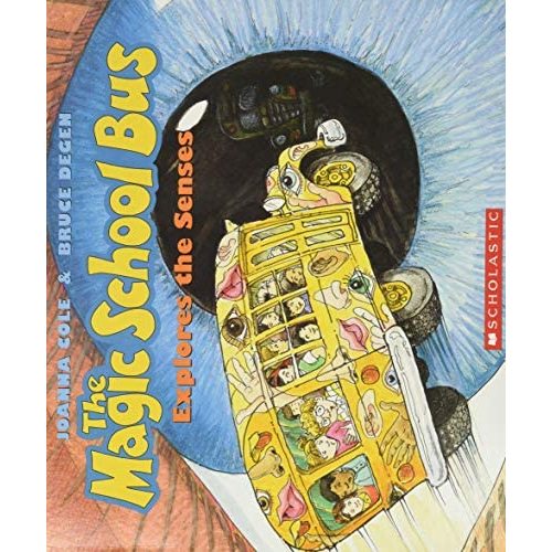 The Magic School Bus Explores the Senses