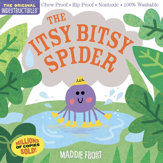 Indestructibles: The Itsy Bitsy Spider