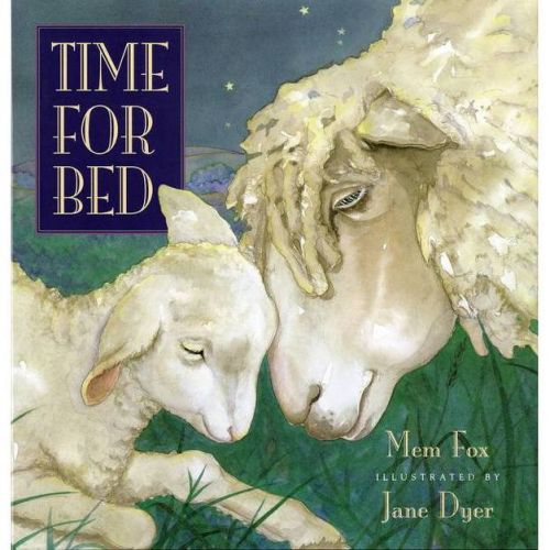 Time for Bed - by Mem Fox (Hardcover)