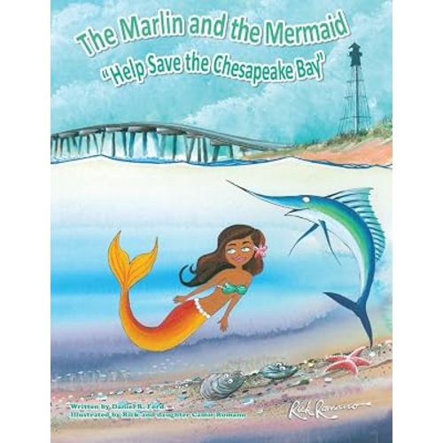 The Marlin and the Mermaid "Help save the Chesapeake Bay"