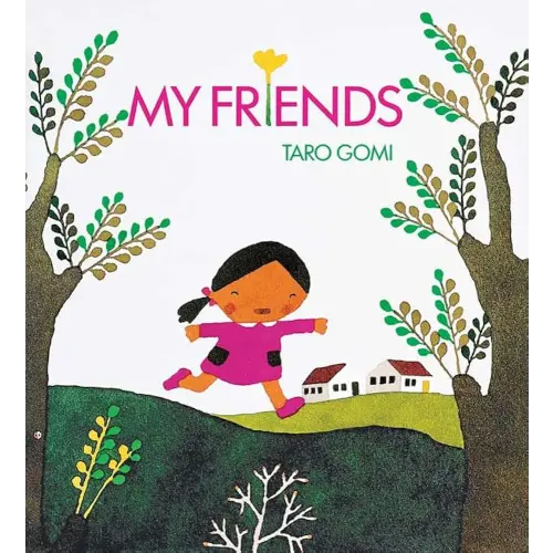 My Friends (Taro Gomi)
