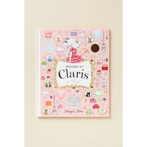 Where is Claris? In Paris: A Look and Find Book | AnthroLiving