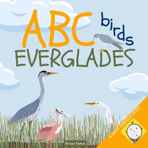 ABC birds - Everglades (Baby Ranger - Everglades)