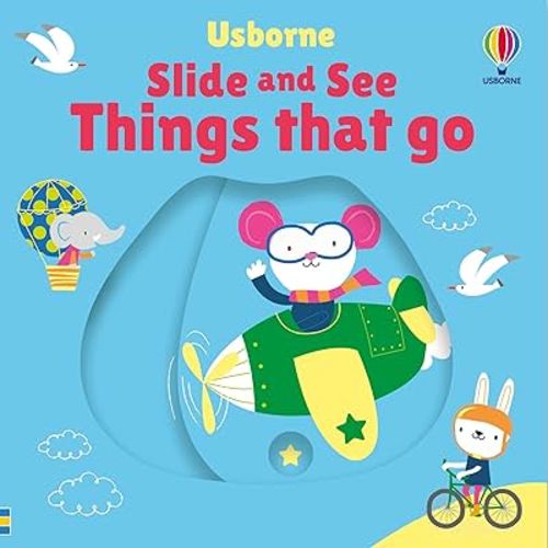 Slide and See Things That Go (Slide and See Books)