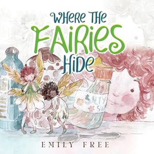 Where the Fairies Hide