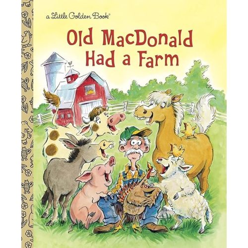 Old MacDonald Had a Farm (Little Golden Book) Hardcover – Picture Book, January 8, 2013