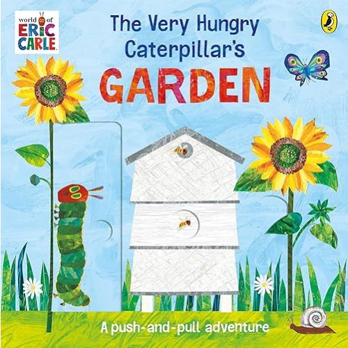 The Very Hungry Caterpillar’s Garden: A push-and-pull adventure Board book – April 4, 2024