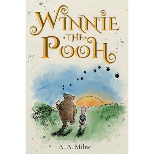 Winnie-the-Pooh (Illustrated): The 1926 Classic Edition with Original Illustrations