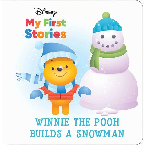 Disney My First Disney Stories - Winnie the Pooh Builds a Snowman - PI Kids