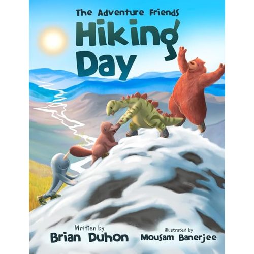 The Adventure Friends: Hiking Day Paperback – May 26, 2025
