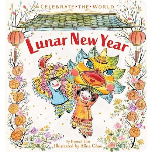 Lunar New Year (Celebrate the World)