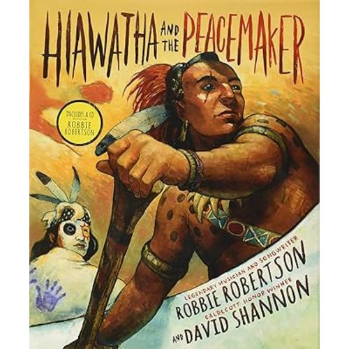 Hiawatha and the Peacemaker