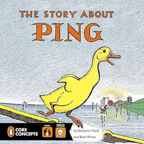 The Story About Ping (Penguin Core Concepts)