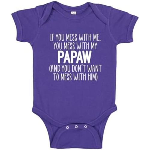 Don't Mess with My Papaw Baby Bodysuit One Piece or Toddler T-Shirt Funny Papaw Gift